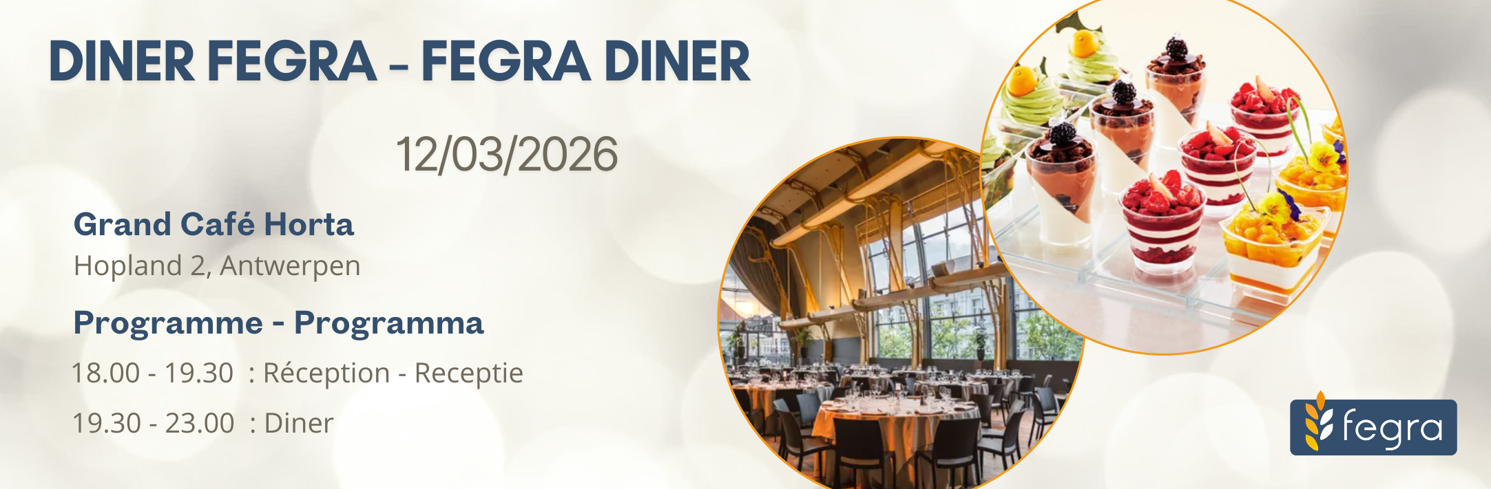 Rencontres et convivialité au dîner FEGRA ! Inscrivez-vous dès maintenant.